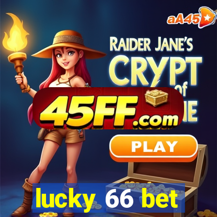 lucky 66 bet